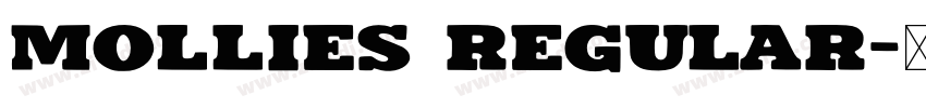 MOLLIES Regular字体转换